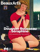 Couverture du livre « Du Douanier Rousseau à Séraphine, les grands maîtres naïfs ; Musée Maillol » de  aux éditions Beaux Arts Editions