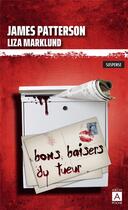 Couverture du livre « Bons baisers du tueur » de James Patterson et Liza Marklund aux éditions Archipoche