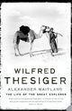 Couverture du livre « Wilfred Thesiger: The Life of the Great Explorer » de Alexander Maitland aux éditions Epagine