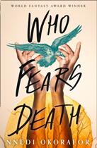 Couverture du livre « Who fears death » de Nnedi Okorafor aux éditions Harper Collins Uk