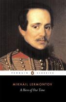 Couverture du livre « A Hero Of Our Time » de Mikhail Lermontov aux éditions Adult Pbs