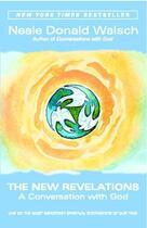 Couverture du livre « The New Revelations » de Neale Donald Walsch aux éditions Hodder And Stoughton Digital