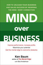 Couverture du livre « Mind Over Business » de Andelman Bob aux éditions Penguin Group Us