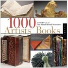 Couverture du livre « 1000 artists books » de Sandra Salamony aux éditions Quarry