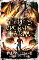 Couverture du livre « The Secrets of Ordinary Farm » de Deborah Beale aux éditions Quercus Publishing Digital