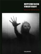 Couverture du livre « Hitchcock ; Truffaut » de Francois Truffaut aux éditions Gallimard