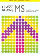 Couverture du livre « Pour Une Classe Reussie ; En Ms » de Anne-Marie Moulat et Marie-Christine Looten aux éditions Nathan