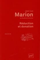 Couverture du livre « Réduction et donation » de Jean-Luc Marion aux éditions Puf