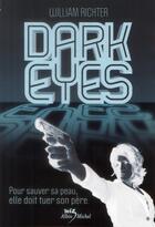 Couverture du livre « Dark eyes » de William Richter aux éditions Albin Michel Jeunesse