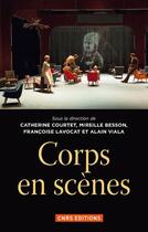 Couverture du livre « Corps en scène » de  aux éditions Cnrs