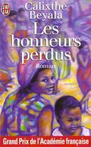 Couverture du livre « Honneurs perdus (les) - - roman grand prix de l'academie francaise » de Calixthe Beyala aux éditions J'ai Lu