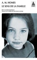 Couverture du livre « Le sens de la famille » de Amy M. Homes aux éditions Actes Sud