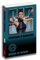 Couverture du livre « SAS t.53 : croisade à Managua » de Gerard De Villiers aux éditions Sas