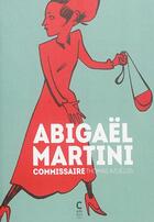 Couverture du livre « Abigael Martini, commissaire » de Thomas Azuelos aux éditions Cambourakis