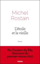 Couverture du livre « L'étoile et la vieille - Extrait offert » de Michel Rostain aux éditions Kero