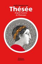 Couverture du livre « Thésée ; d'après Plutarque » de Rafik Bougueroua aux éditions Amaterra