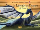 Couverture du livre « La legende du dragon de brand [kamishibai] » de Tonton Michel/M. aux éditions Mk67