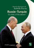 Couverture du livre « Russie Turquie » de Isabelle Facon aux éditions Passes Composes