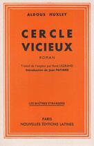 Couverture du livre « Cercle vicieux » de Aldous Huxley aux éditions Nel