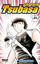 Couverture du livre « Captain Tsubasa Tome 21 » de Yoichi Takahashi aux éditions Glenat