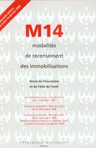 Couverture du livre « M 14 Modalites De Recensement Des Immobilisations » de Minis Econ Fina aux éditions Imprimerie Nationale