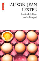 Couverture du livre « La vie de Lillian, mode d'emploi » de Alison Jean Lester aux éditions Autrement