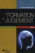 Couverture du livre « La formation du jugement - 3e édition » de Michael Schleifer aux éditions Pu De Quebec