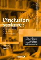 Couverture du livre « L'inclusion scolaire » de  aux éditions De Boeck Superieur