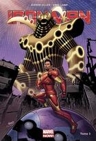 Couverture du livre « Iron Man t.3 ; les origines secrètes de Tony Stark » de Kieron Gillen et Greg Land aux éditions Panini