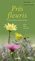 Couverture du livre « Prés fleuris ; et autres mélanges de fleurs sauvages » de Alain Peeters aux éditions Eugen Ulmer