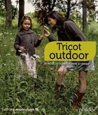 Couverture du livre « Tricot outdoor famille » de  aux éditions Marie-claire