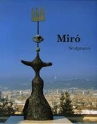 Couverture du livre « Miró ; sculptures » de  aux éditions Galerie Lelong