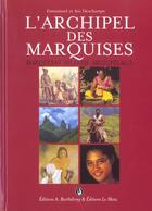 Couverture du livre « L'archipel des marquises anglais/francais » de Deschamps aux éditions Barthelemy Alain