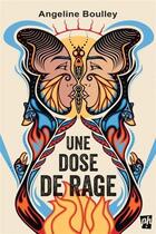 Couverture du livre « Une dose de rage » de Angeline Boulley aux éditions Editions De L'homme