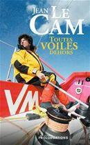 Couverture du livre « Toutes voiles dehors » de Le Cam-J aux éditions L'equipe