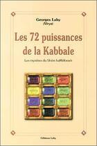 Couverture du livre « Les 72 puissances de la kabbale » de Georges Lahy aux éditions Lahy
