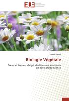 Couverture du livre « Biologie végétale » de Samah Djeddi aux éditions Editions Universitaires Europeennes