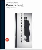 Couverture du livre « Paolo scheggi: catalogue raisonne » de Luca Massimo Barbero aux éditions Skira