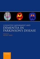 Couverture du livre « Cognitive Impairment and Dementia in Parkinson's Disease » de Murat Emre aux éditions Oup Oxford