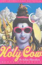Couverture du livre « HOLY COW - AN INDIAN ADVENTURE » de Sarah Macdonald aux éditions Broadway Books