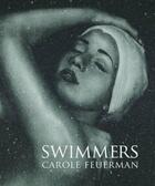 Couverture du livre « Carole feuerman swimmers » de  aux éditions Antique Collector's Club