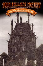 Couverture du livre « The Mansion in the Mist » de John Bellairs aux éditions Penguin Group Us