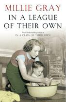 Couverture du livre « In a League of Their Own » de Gray Millie aux éditions Black & White Publishing Digital