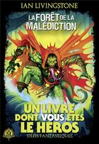 Couverture du livre « La forêt de la malediction » de Ian Livingstone aux éditions Gallimard-jeunesse