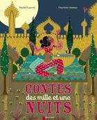 Couverture du livre « Contes des mille et une nuits » de Michel Laporte et Charlotte Gastaut aux éditions Pere Castor