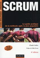 Couverture du livre « Scrum ; le guide pratique de la méthode agile la plus populaire (4e édition) » de Claude Aubry aux éditions Dunod