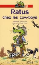 Couverture du livre « Ratus chez les cow-boys » de Jeanine Guion et Jean Guion et Olivier Vogel aux éditions Hatier