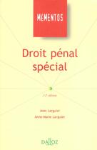 Couverture du livre « Droit Penal Special ; 12e Edition » de Jean Larguier aux éditions Dalloz