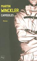 Couverture du livre « Camisoles » de Martin Winckler aux éditions Fleuve Editions