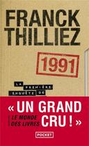 Couverture du livre « 1991 » de Franck Thilliez aux éditions Pocket